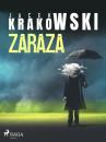 Скачать Zaraza - Jacek Krakowski