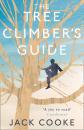 Скачать The Tree Climber’s Guide - Jack Cooke