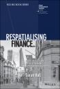 Скачать Respatialising Finance - Sarah Hall