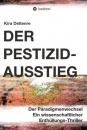 Скачать Der Pestizid-Ausstieg - Kira Deltenre