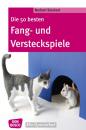 Скачать Die 50 besten Fang- und Versteckspiele - eBook - Norbert Stockert