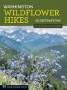 Скачать Washington Wildflower Hikes - Nathan Barnes