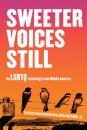 Скачать Sweeter Voices Still - Группа авторов
