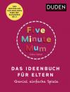 Скачать Five Minute Mum - Das Ideenbuch für Eltern - Daisy Upton