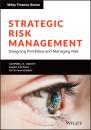 Скачать Strategic Risk Management - Campbell R. Harvey