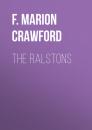 Скачать The Ralstons - F. Marion Crawford
