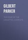 Скачать The Pomp of the Lavilettes, Complete - Gilbert Parker