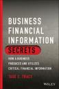 Скачать Business Financial Information Secrets - Tage C. Tracy