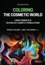 Скачать Coloring the Cosmetic World - Edwin B. Faulkner