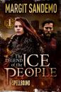 Скачать The Ice People 1 - Spellbound - Margit Sandemo