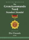 Скачать Das Grenzkommando Nord. Standort Stendal. Die Chronik. - Werner Neumann