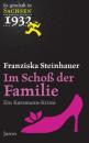 Скачать Im Schoß der Familie - Franziska Steinhauer