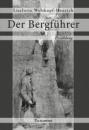 Скачать Der Bergführer - Liselotte Welskopf-Henrich