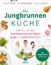 Скачать Die Jungbrunnen-Küche - P.A. Straubinger