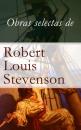 Скачать Obras selectas de Robert Louis Stevenson - Robert Louis Stevenson