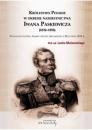Скачать Królestwo Polskie w okresie Iwana Paskiewicz (1832 - 1856) - Группа авторов