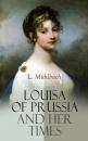 Скачать Louisa of Prussia and Her Times - L. Muhlbach