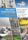 Скачать Microbial biotechnology in the laboratory and practice - Группа авторов