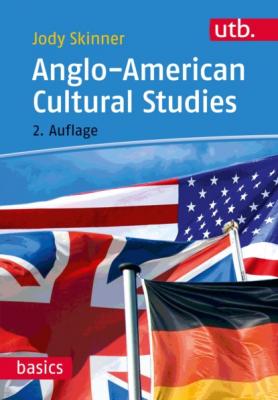 Anglo-American Cultural Studies - Jody Skinner utb basics