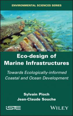 Eco-design of Marine Infrastructures - Sylvain Pioch 