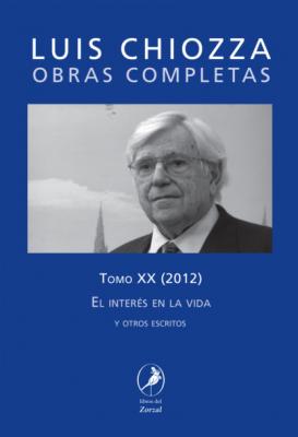 Obras Completas de Luis Chiozza Tomo XX - Luis Chiozza 