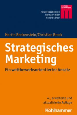 Strategisches Marketing - Martin Benkenstein 