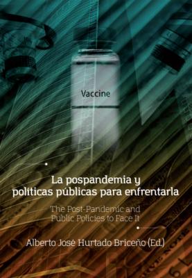 La pospandemia y políticas públicas para enfrentarla - Kethy Luz Pérez Correa 