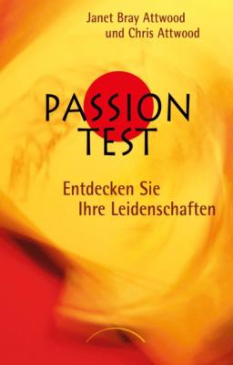 Passion Test - Janet Bray Attwood 
