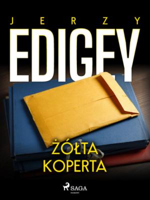 Żółta koperta - Jerzy Edigey 