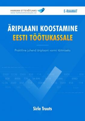 Äriplaani koostamine Eesti Töötukassale - Sirle Truuts 