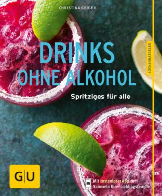 Drinks ohne Alkohol - Christina Geiger 