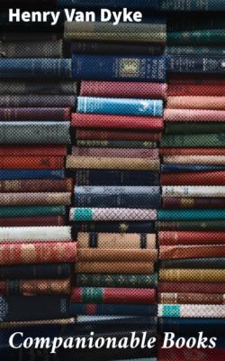Companionable Books - Henry Van Dyke 