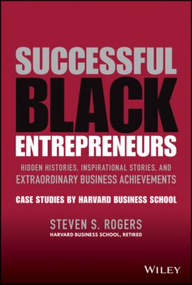 Successful Black Entrepreneurs - Steven S. Rogers 