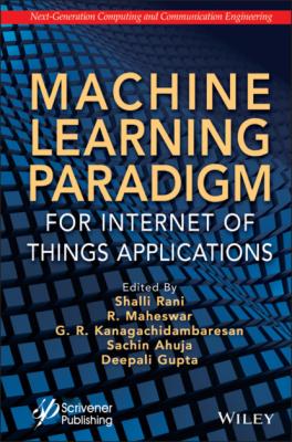 Machine Learning Paradigm for Internet of Things Applications - Группа авторов 