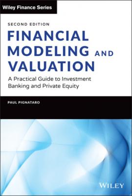 Financial Modeling and Valuation - Paul Pignataro 