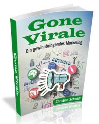 Gone Virale - Christian Schmidt 