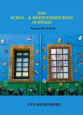Das Schul- und Heimverzeichnis - Eva Siebenherz Das Schul- und Heimverzeichnis