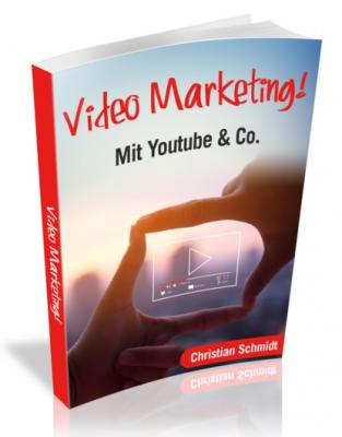 Video Marketing! - Christian Schmidt 