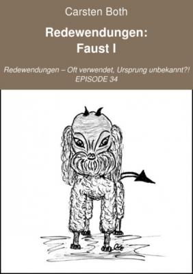 Redewendungen: Faust I - Carsten Both 