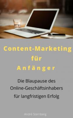 Content-Marketing für Anfänger - André Sternberg 