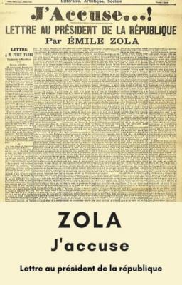 Émile Zola - J'accuse ! - Emile Zola 
