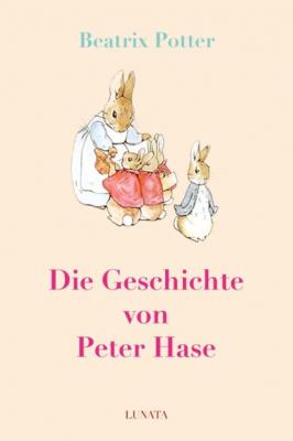 Die Geschichte von Peter Hase - Beatrix Potter 