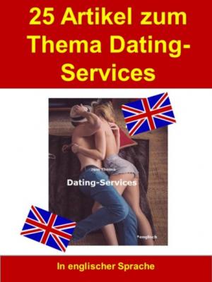 25 Artikel zum Thema Dating-Services - Marie Thatcher 