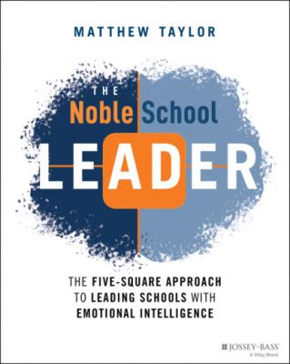 The Noble School Leader - Matthew  Taylor 