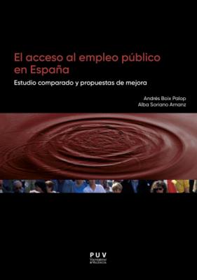 El acceso al empleo público en España - Alba Soriano Arnanz Desarrollo Territorial. Serie Papers