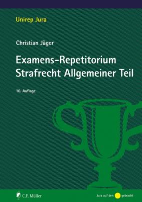 Examens-Repetitorium Strafrecht Allgemeiner Teil, eBook - Christian Jäger 