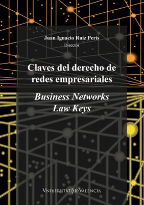 Claves del derecho de redes empresariales - AAVV 