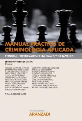 Manual práctico de criminología aplicada - Beatriz de Vicente de Castro Manuales
