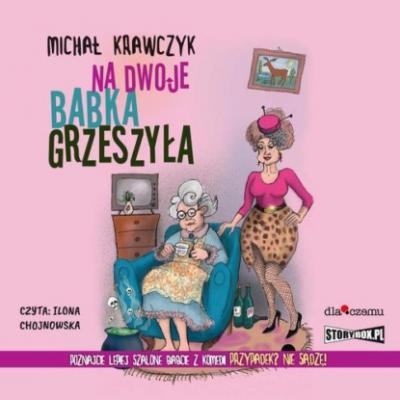 Na dwoje babka grzeszyła - Michał Krawczyk 
