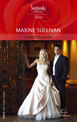 Valentis veda - Maxine Sullivan Aistra